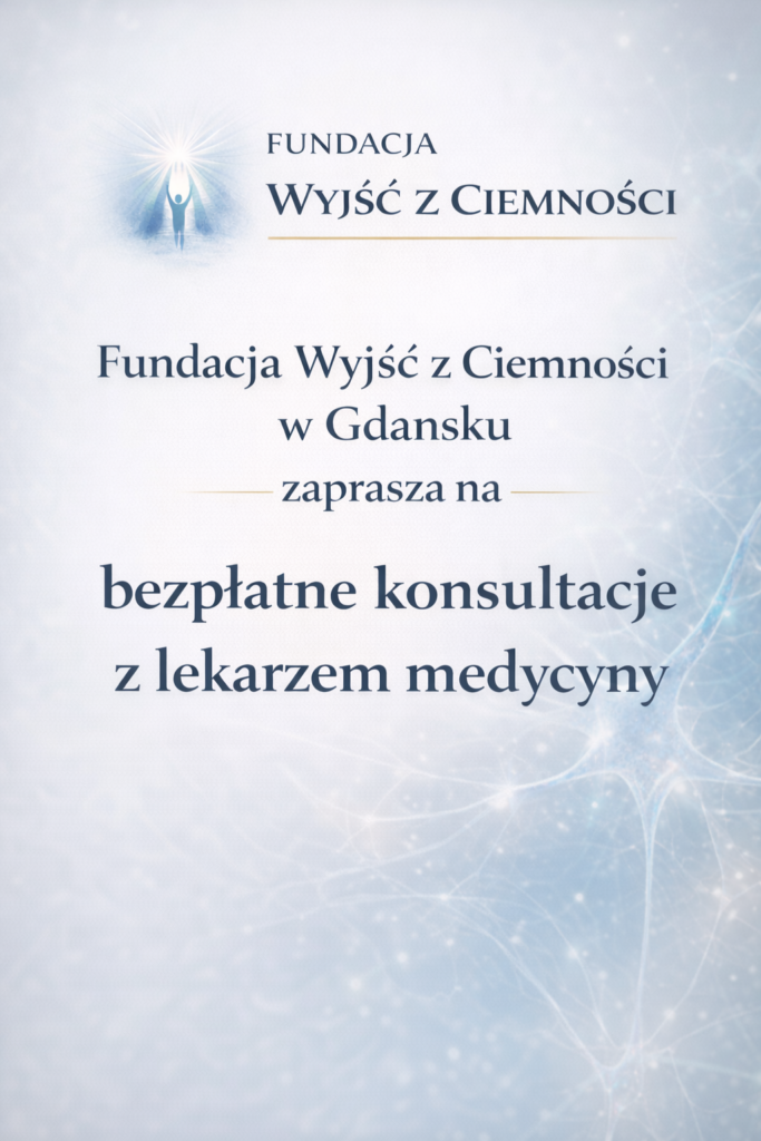 Napis: 'Fundacja Wyjść z Ciemności w Gdańsku zaprasza na bezpłatne konsultacje z lekarzem medycyny'. Grafika na jasnoniebieskim, abstrakcyjnym tle z delikatnymi wzorami przypominającymi sieć neuronową lub światło.